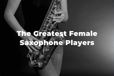 girl sax video|The 14 Greatest And Most Famous Female Saxophone Players.